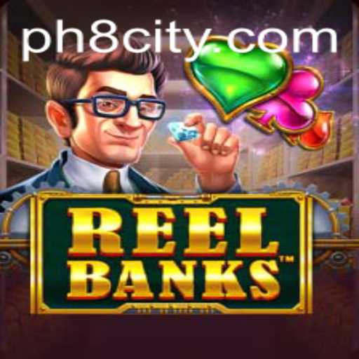 Unveiling ReelBanks: The Thrill of the Spin in the Era of PH8